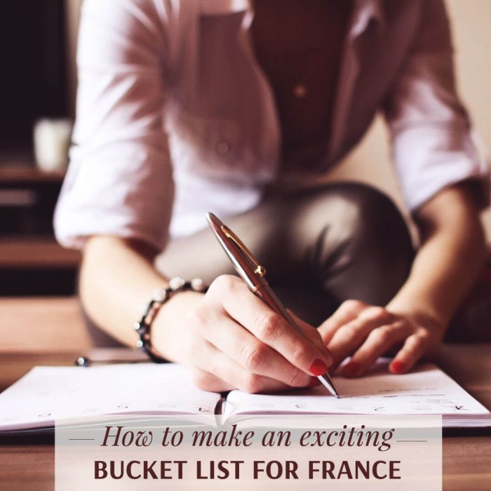 Bucket list ideas for France